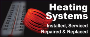 Heating Systems: Installed, Serviced, Repaired and Replaced